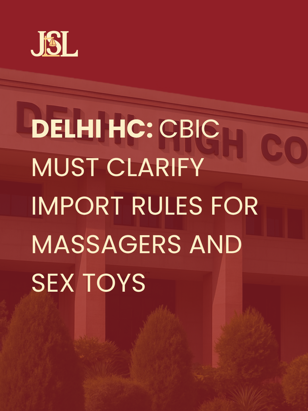 Delhi HC: CBIC Must Clarify Import Rules for Massagers and Sex Toys
